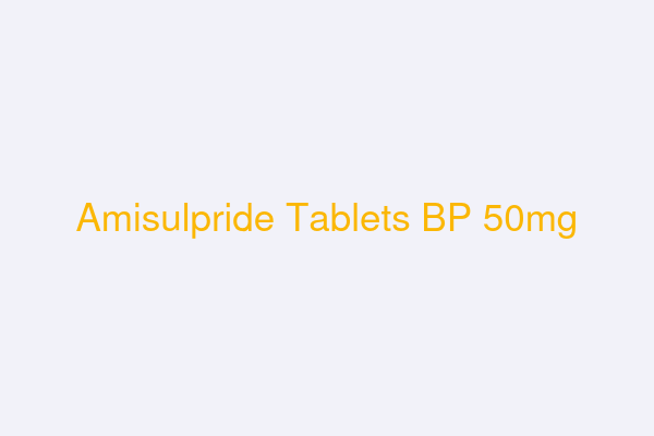 Amisulpride Tablets BP 50mg