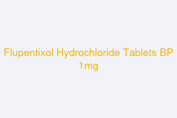 Flupentixol Hydrochloride Tablets BP 1mg