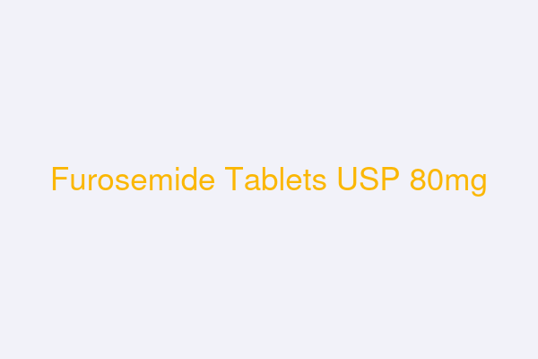 Furosemide Tablets USP 80mg