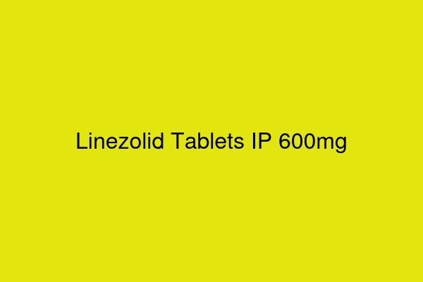 Linezolid Tablets IP 600mg
