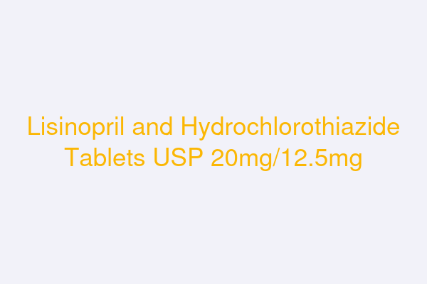 Lisinopril and Hydrochlorothiazide Tablets USP 20mg/12.5mg