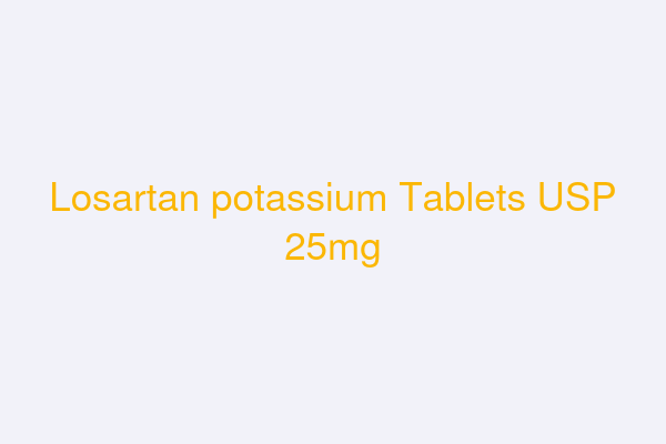 Losartan potassium Tablets USP 25mg