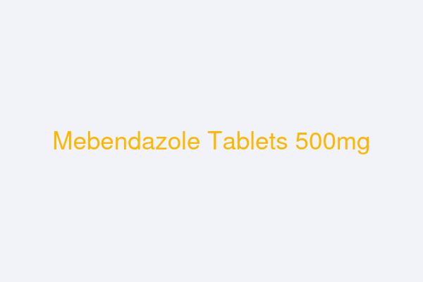 Mebendazole Tablets 500mg