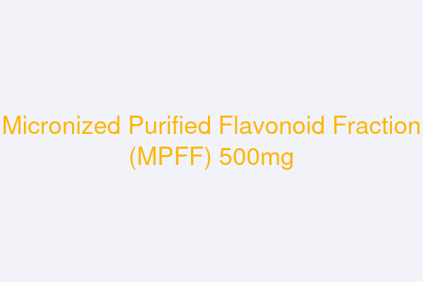 Micronized Purified Flavonoid Fraction (MPFF) 500mg