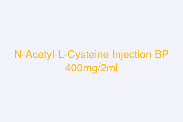 N-Acetyl-L-Cysteine Injection BP 400mg/2ml