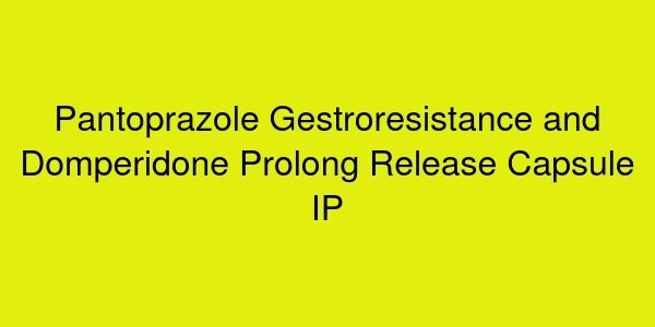 Pantoprazole Gestro-resistance and Domperidone Prolong Release Capsule IP