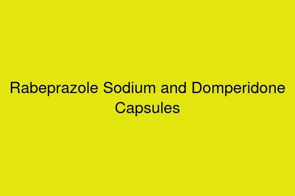 Rabeprazole Sodium and Domperidone Capsule