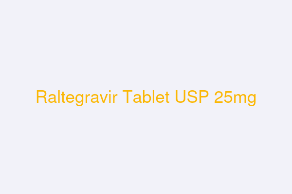 Raltegravir Tablet USP 25mg