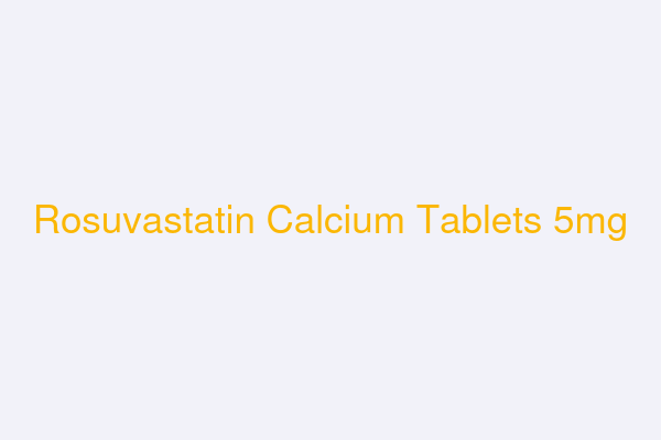 Rosuvastatin Calcium Tablets 5mg