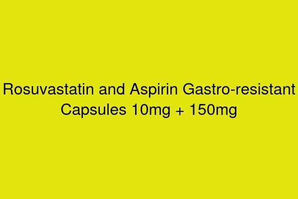 Rosuvastatin and Aspirin Gastro-resistant Capsules 10mg + 150mg