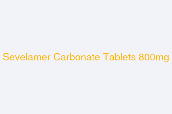 Sevelamer Carbonate Tablets 800mg