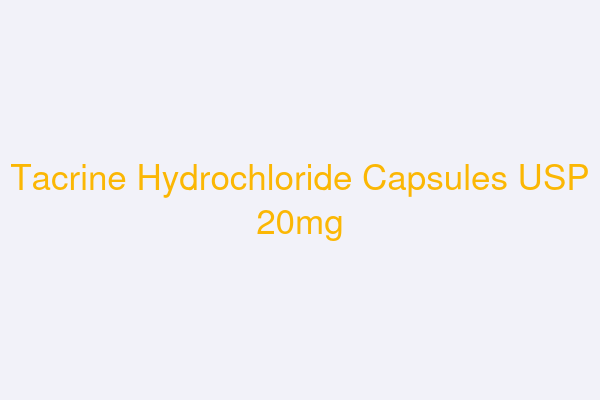 Tacrine Hydrochloride Capsules USP 20mg