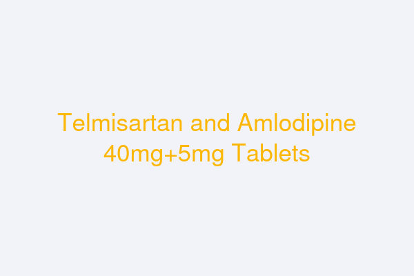 Telmisartan and Amlodipine 40mg+5mg Tablets
