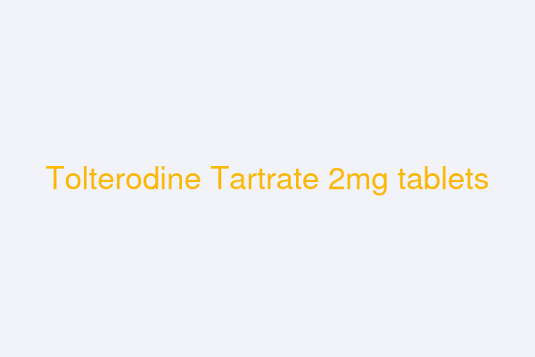 Tolterodine Tartrate 2mg tablets