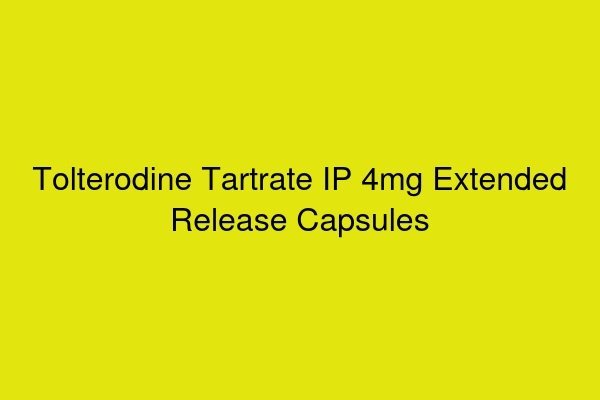 Tolterodine Tartrate IP 4mg Extended Release Capsules