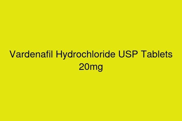 Vardenafil Hydrochloride USP Tablets 20mg